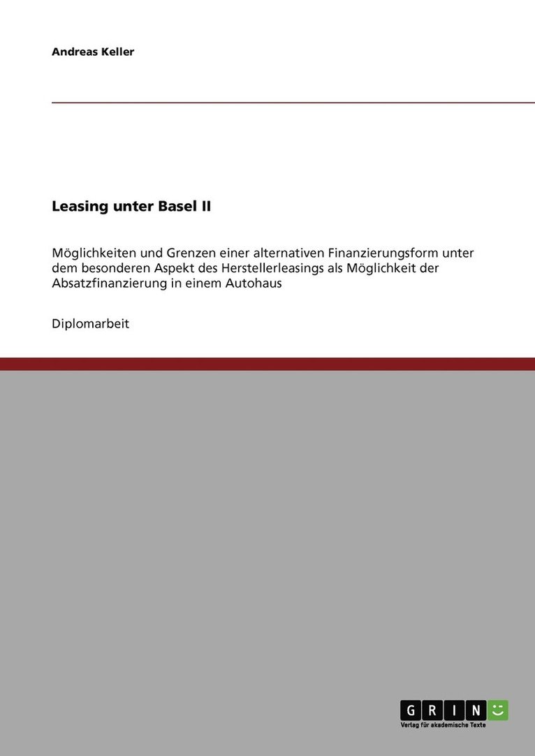 Andreas Keller - Leasing unter Basel II, Häftad