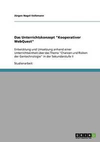 bokomslag Das Unterrichtskonzept &quot;Kooperativer WebQuest&quot;