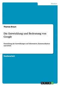 bokomslag Entwicklung und Bedeutung von Google