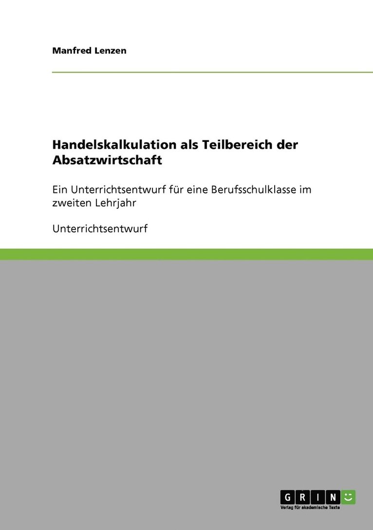 Handelskalkulation als Teilbereich der Absatzwirtschaft