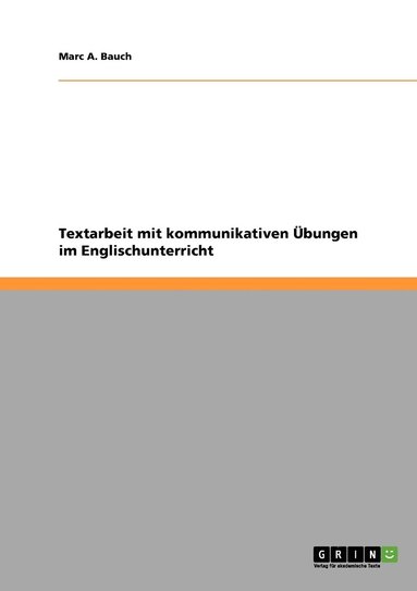 bokomslag Textarbeit mit kommunikativen UEbungen im Englischunterricht