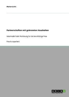 Partnerschaften mit getrennten Haushalten 1