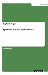 bokomslag Sprechakttheorie. Ein Überblick