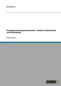 bokomslag Kampagnenmanagement-Systeme. Aufbau, Funktionalität und Anwendung