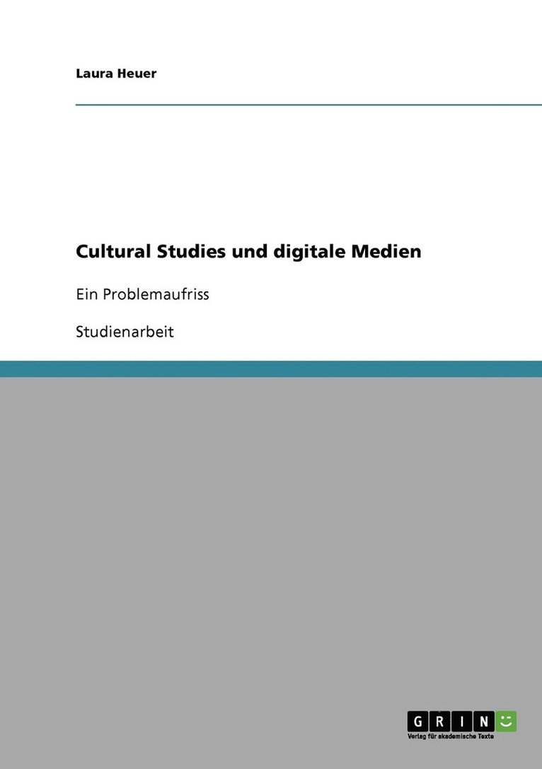 Cultural Studies und digitale Medien 1