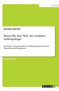 bokomslag Beatus Ille: Das "Was" der erzählten Anthropologie