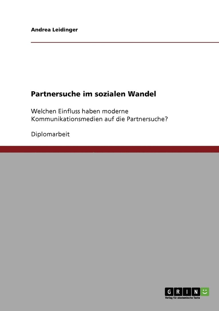 Partnersuche im sozialen Wandel 1