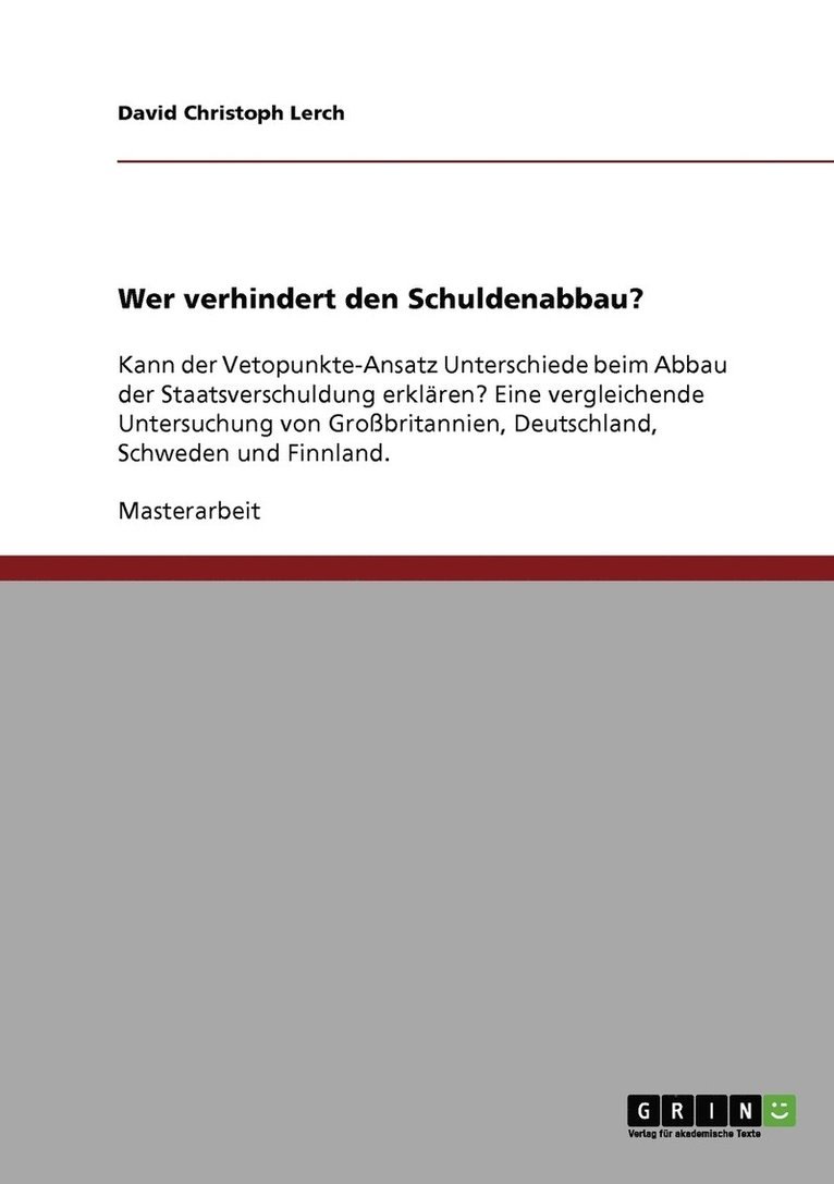 Wer verhindert den Schuldenabbau? 1