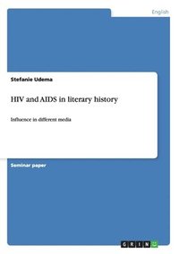 bokomslag HIV and AIDS in Literary History