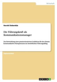 bokomslag Führungskraft als Kommunikationsmanager