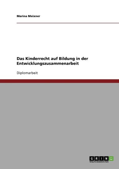 bokomslag Das Kinderrecht Auf Bildung In Der Entwi