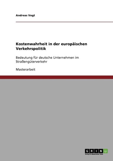 bokomslag Kostenwahrheit in der europäischen Verkehrspolitik