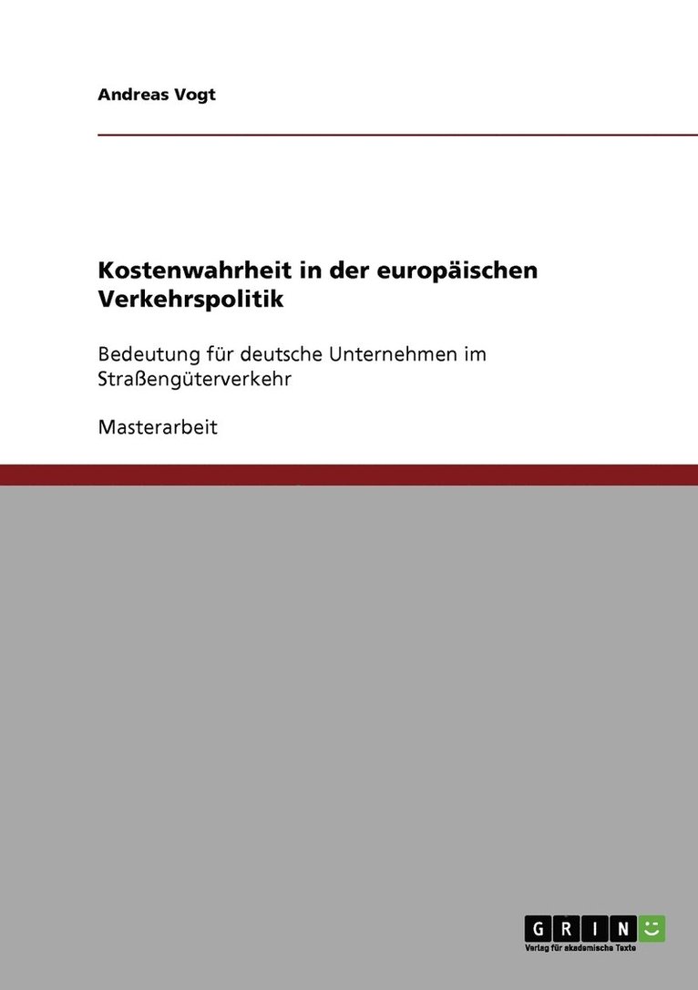 Kostenwahrheit in der europaischen Verkehrspolitik 1