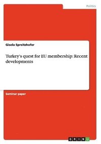 bokomslag Turkey's quest for EU membership