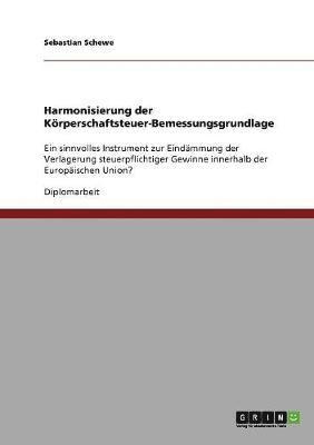 bokomslag Harmonisierung Der Korperschaftsteuer-Bemessungsgrundlage