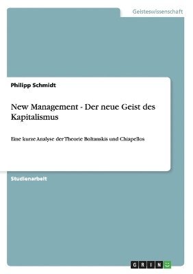 bokomslag New Management - Der neue Geist des Kapitalismus
