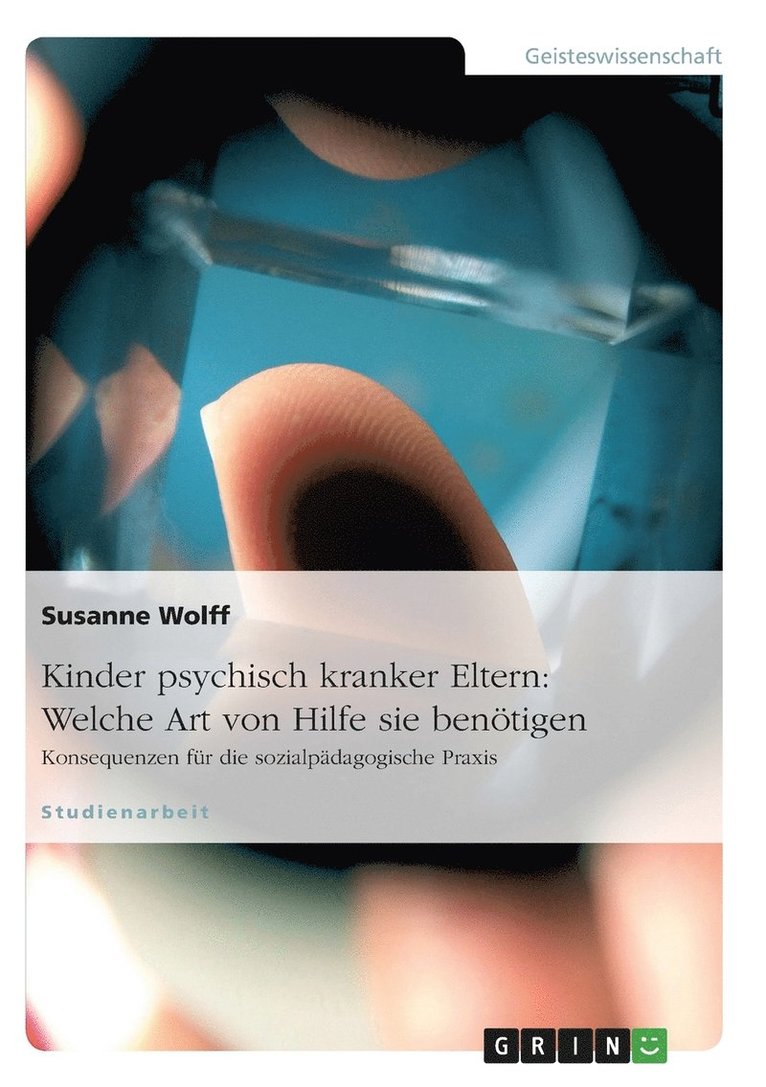 Susanne Wolff - Kinder psychisch kranker Eltern, Häftad