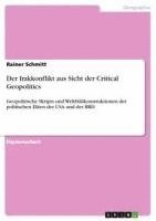 bokomslag Der Irakkonflikt Aus Sicht Der Critical Geopolitics