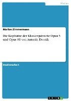 Kopfsätze der Klavierquintette Opus 5 und Opus 81 von Antonin Dvorák