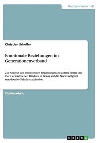 bokomslag Emotionale Beziehungen im Generationenverband