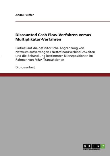 bokomslag Discounted Cash Flow-Verfahren versus Multiplikator-Verfahren