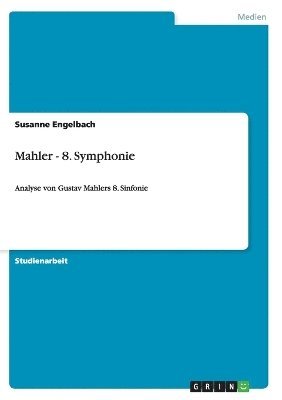 Mahler - 8. Symphonie 1