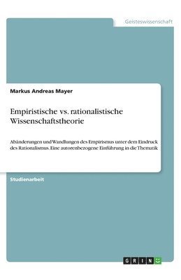 bokomslag Empiristische vs. rationalistische Wissenschaftstheorie