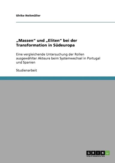 bokomslag &quot;Massen&quot; und &quot;Eliten&quot; bei der Transformation in Sdeuropa