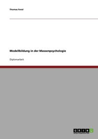 bokomslag Modellbildung in der Massenpsychologie