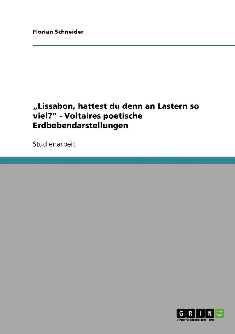 Florian Schneider - "Lissabon, hattest du denn an Lastern so viel?" - Voltaires poetische Erdbebendarstellungen, Häftad
