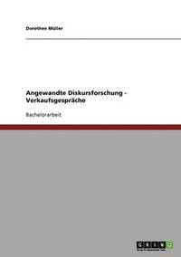 bokomslag Angewandte Diskursforschung - Verkaufsgespräche