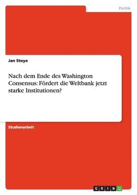 bokomslag Nach dem Ende des Washington Consensus