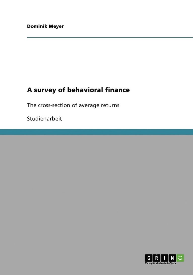 Dominik Meyer - A survey of behavioral finance, Häftad