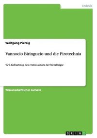 bokomslag Vannocio Biringucio und die Pirotechnia