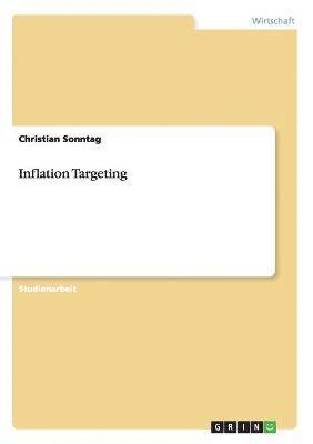 Christian Sonntag - Inflation Targeting, Häftad