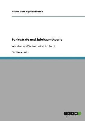 Punktstrafe und Spielraumtheorie 1