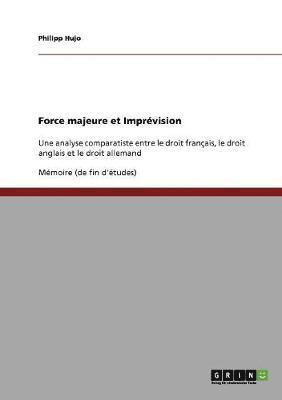 Force majeure et Imprevision 1