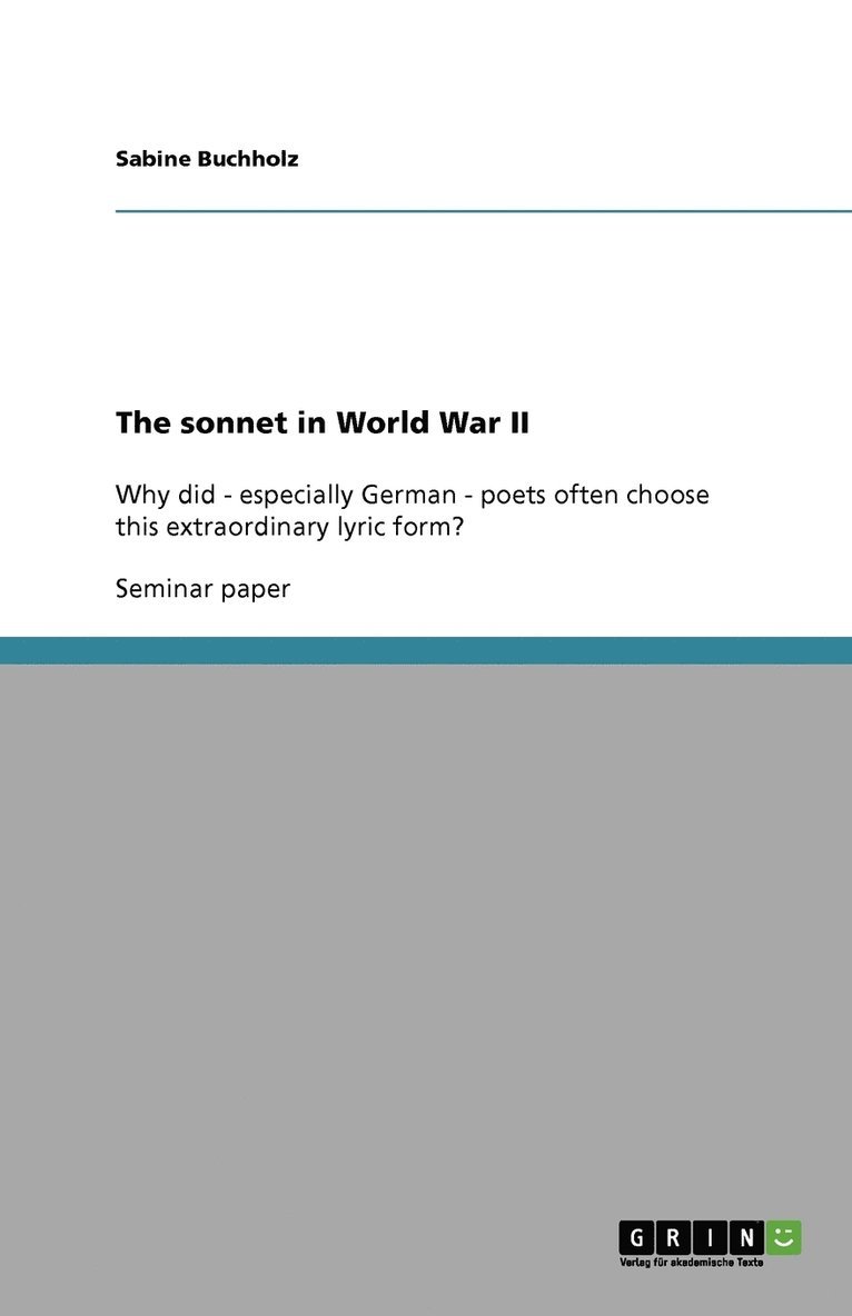 Sabine Buchholz - The sonnet in World War II, Häftad