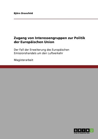 bokomslag Zugang von Interessengruppen zur Politik der Europäischen Union