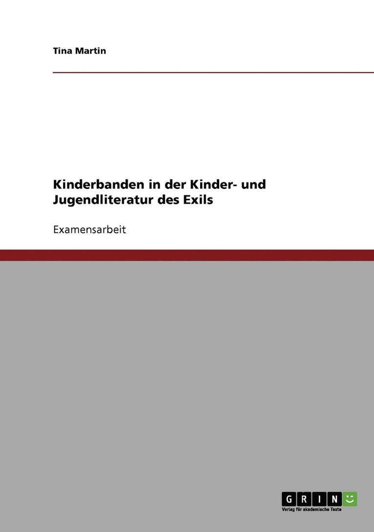 Kinderbanden in der Kinder- und Jugendliteratur des Exils 1