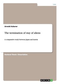 bokomslag The Termination of Stay of Aliens