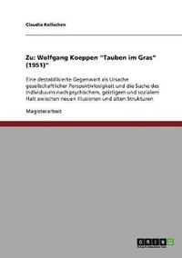 bokomslag Analyse Und Interpretation Von Wolfgang Koeppens 'Tauben Im Gras' (1951)