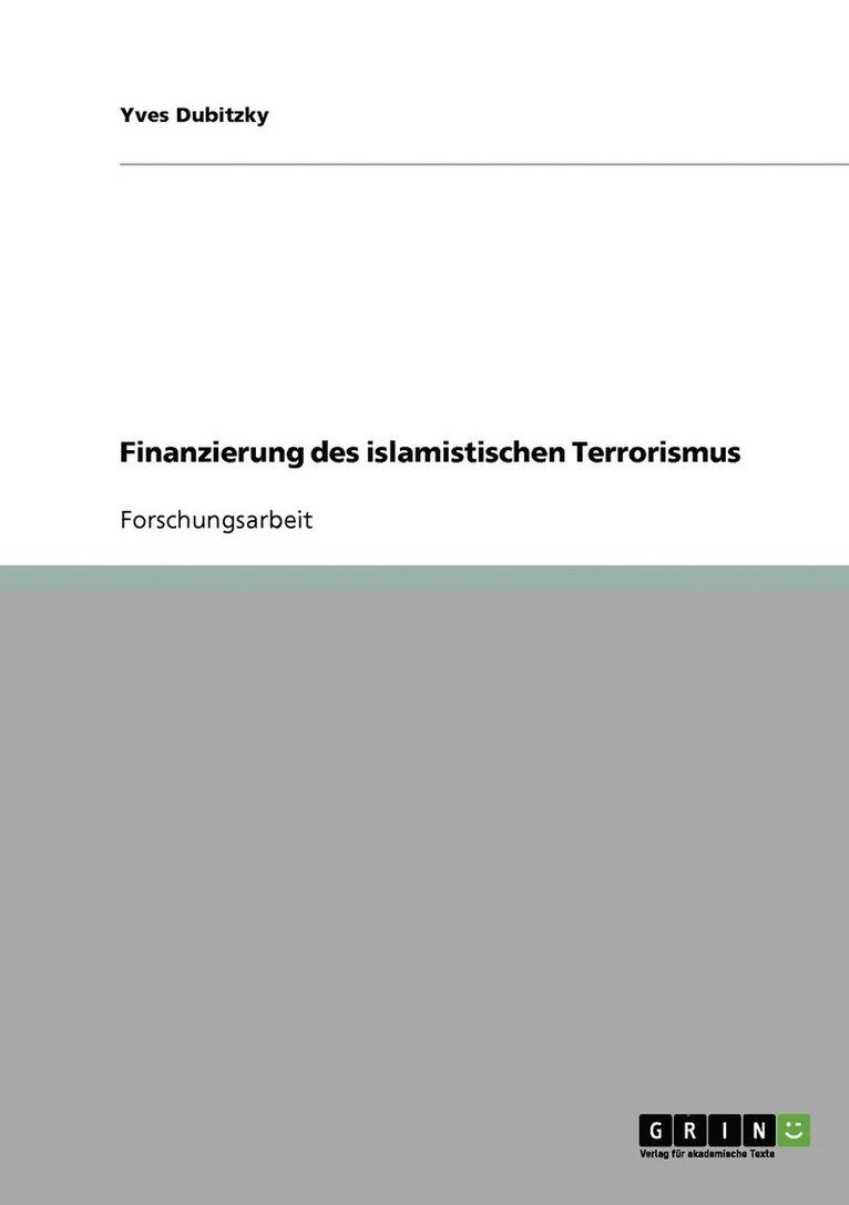 Yves Dubitzky - Finanzierung des islamistischen Terrorismus, Häftad