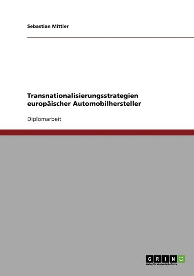 bokomslag Transnationalisierungsstrategien europäischer Automobilhersteller