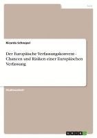 bokomslag Der Europaische Verfassungskonvent - Chancen Und Risiken Einer Europaischen Verfassung