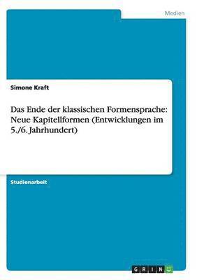 Simone Kraft - Ende der klassischen Formensprache, Häftad