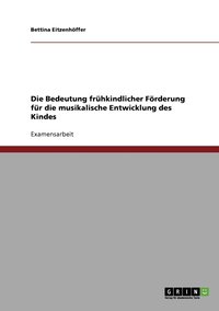 bokomslag Frühkindliche Förderung der musikalischen Entwicklung