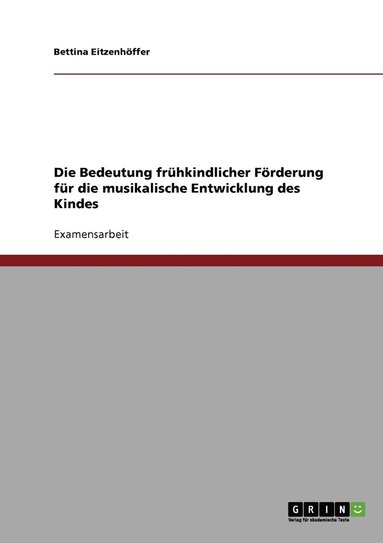 bokomslag Frühkindliche Förderung der musikalischen Entwicklung