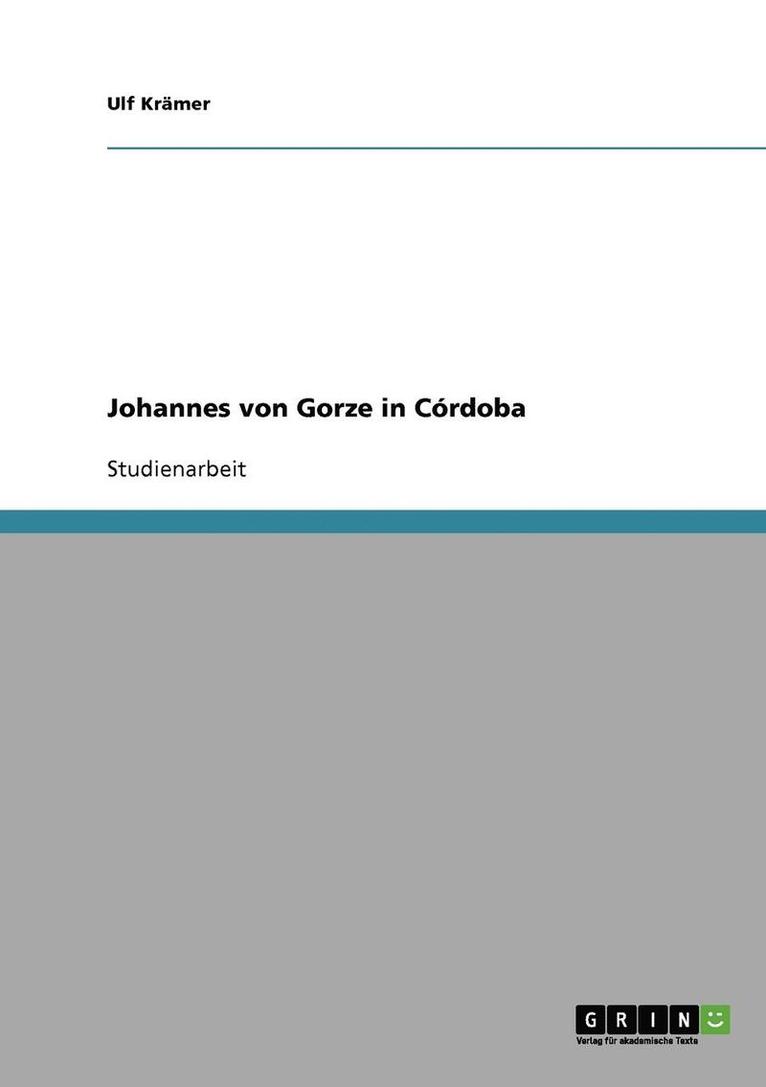 Johannes Von Gorze in Cordoba 1