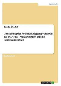 bokomslag Umstellung Der Rechnungslegung Von Hgb Auf IAS/Ifrs